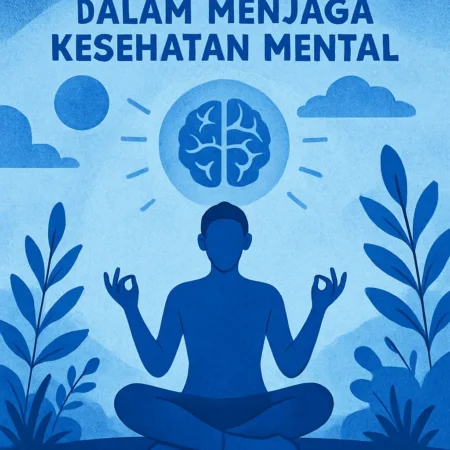 Peran Meditasi dalam Menjaga Kesehatan Mental