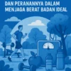 Olahraga Teratur dan Peranannya dalam Menjaga Berat Badan Ideal